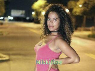Nikkifine