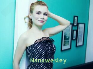 Nanawesley