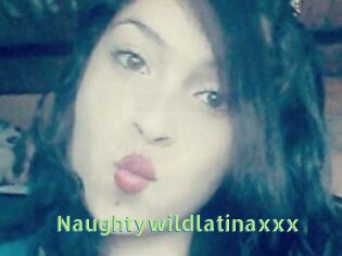 Naughtywildlatinaxxx