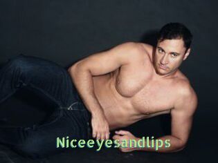 Niceeyesandlips
