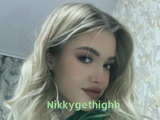Nikkygethighh