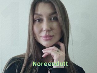Noreendutt
