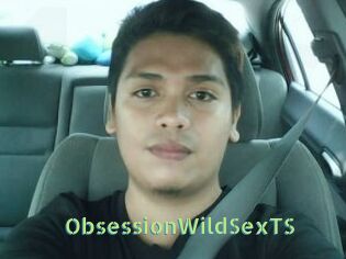 ObsessionWildSexTS
