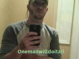 Onemanwilldoitall