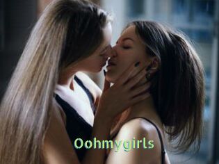 Oohmygirls