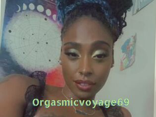 Orgasmicvoyage69