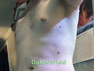 Oakhearted