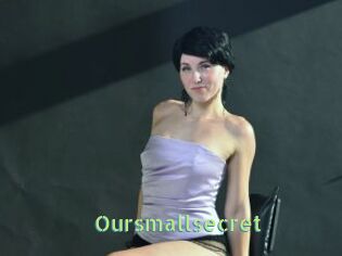 Oursmallsecret