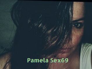 Pamela_Sex69