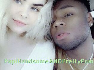 PapiHandsomeANDPrettyPam