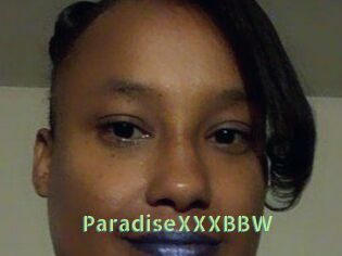 ParadiseXXXBBW