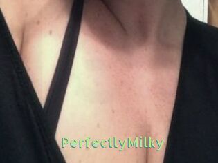 PerfectlyMilky
