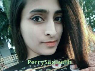 PerrySaxinahh
