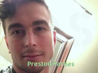 Preston_Parties