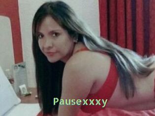 Pausexxxy