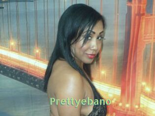 Prettyebano