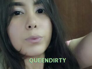 QUEENDIRTY