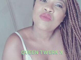 QUEEN_TWERK_X