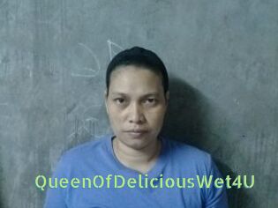 QueenOfDeliciousWet4U