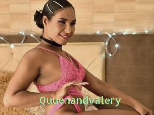 Quuenandvalery