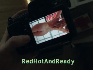 RedHotAndReady