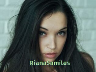 RianaSamiles