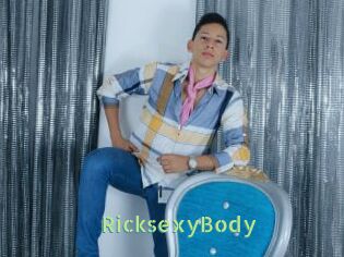 RicksexyBody