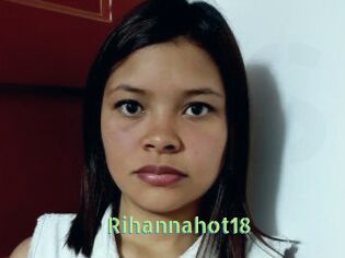 Rihannahot18