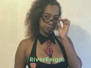 RiverReigns