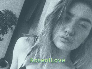 RoseofLove
