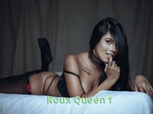 Roux_Queen_1