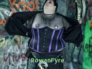 Rowan_Fyre