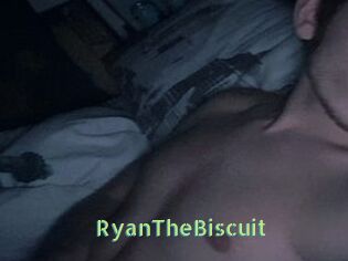 RyanTheBiscuit