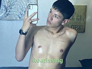 Roarissing