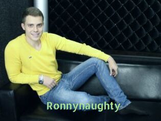 Ronnynaughty