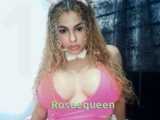 Roseequeen