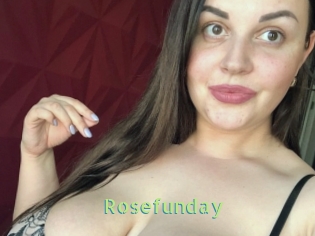 Rosefunday