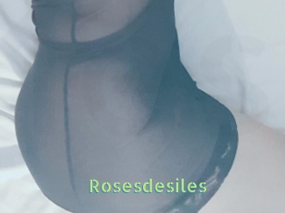 Rosesdesiles