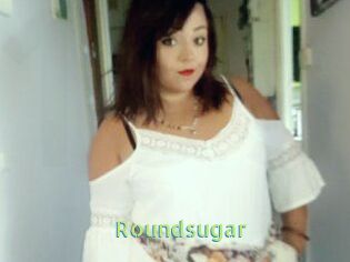 Roundsugar