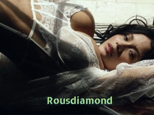 Rousdiamond