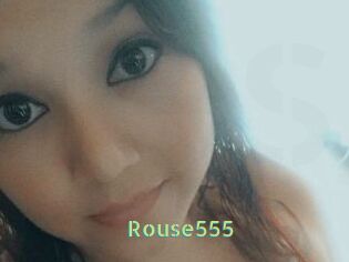 Rouse555