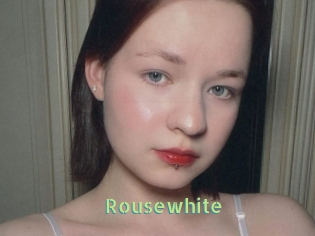 Rousewhite