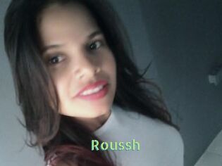 Roussh