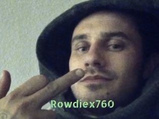 Rowdiex760