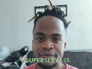 SUPERSEXYASS
