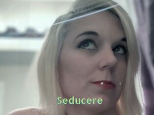 Seducere