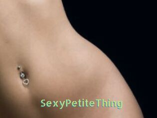 SexyPetiteThing