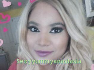 Sexyyummyanastasia