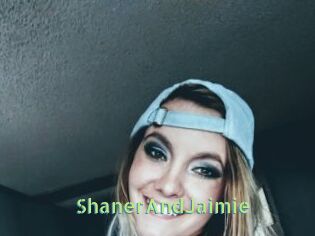 ShanerAndJaimie