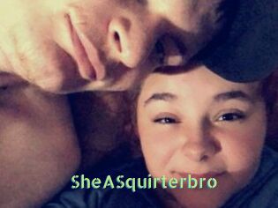 SheASquirterbro